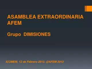 icomem 12 de febrero 2013 @afem 2012