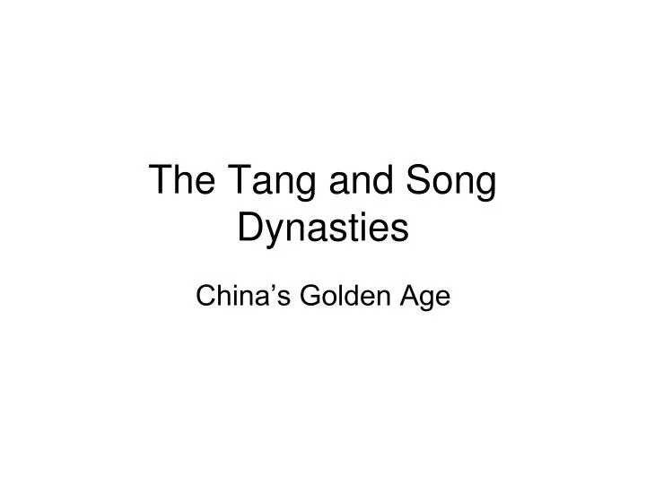 the tang and song dynasties