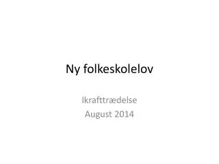 ny folkeskolelov