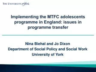 Implementing the MTFC adolescents programme in England: issues in programme transfer