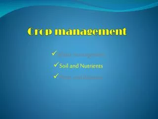 Crop management
