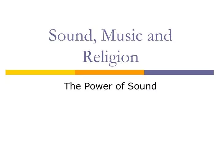 sound music and religion