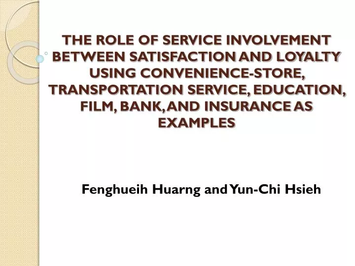 fenghueih huarng and yun chi hsieh