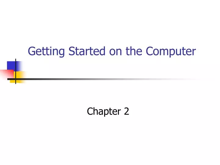 getting started on the computer