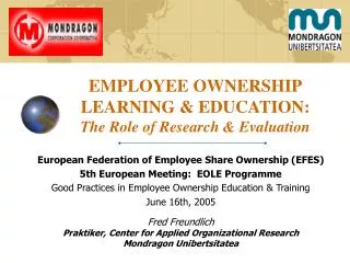EMPLOYEE OWNERSHIP LEARNING &amp; EDUCATION: The Role of Research &amp; Evaluation