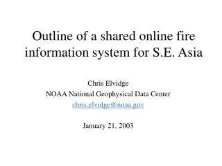 Outline of a shared online fire information system for S.E. Asia