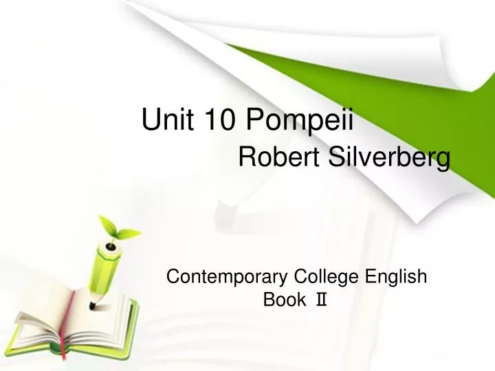 unit 10 pompeii robert silverberg