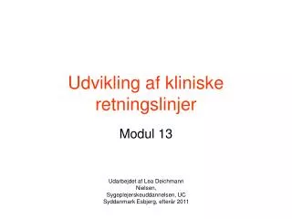 udvikling af kliniske retningslinjer
