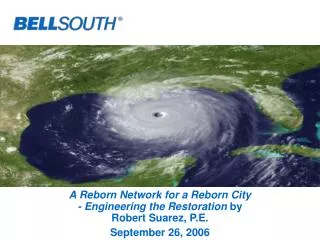A Reborn Network for a Reborn City - Engineering the Restoration by Robert Suarez, P.E.