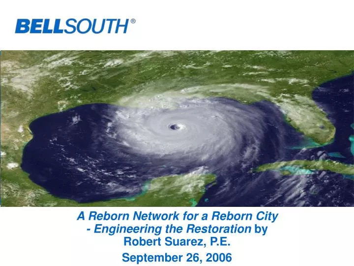 a reborn network for a reborn city engineering the restoration by robert suarez p e