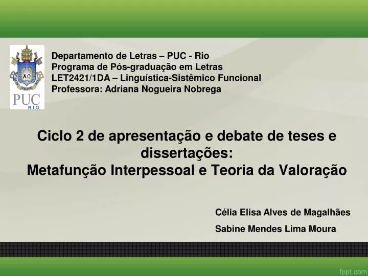 ciclo 2 de apresenta o e debate de teses e disserta es metafun o interpessoal e teoria da valora o