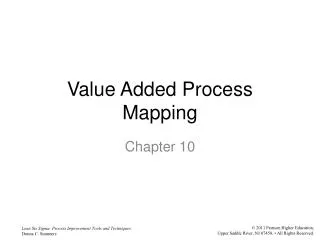 Value Added Process Mapping
