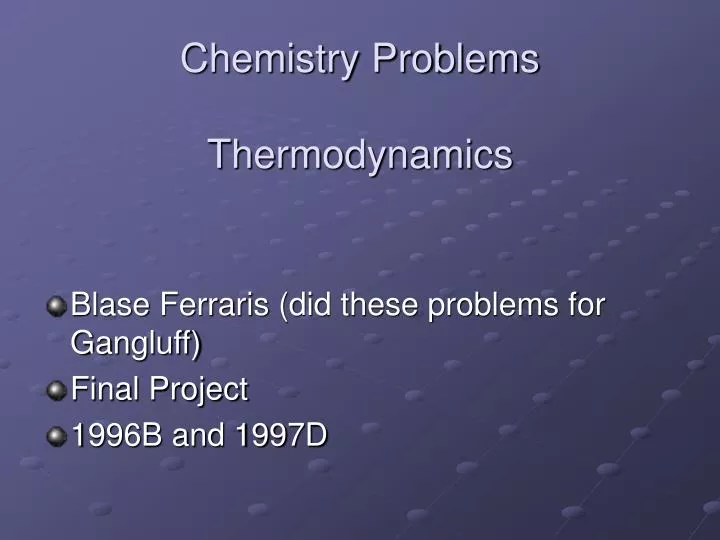 chemistry problems thermodynamics