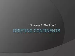 Drifting Continents