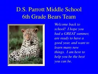 D.S. Parrott Middle School 6th Grade Bears Team