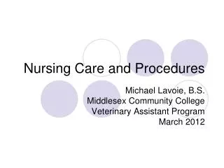 Nursing Care and Procedures