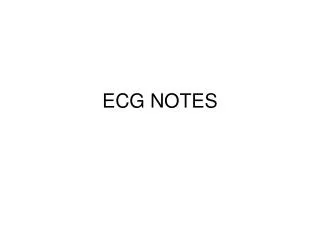 ECG NOTES