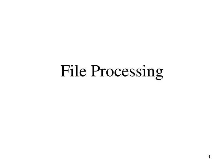 file processing