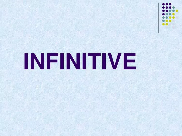 infinitive