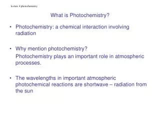 What is Photochemistry?