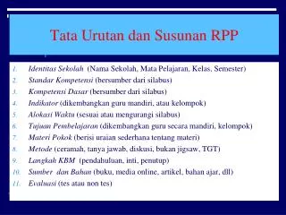 tata urutan dan susunan rpp