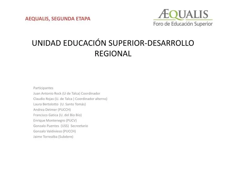 unidad educaci n superior desarrollo regional