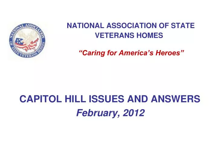 national association of state veterans homes caring for america s heroes