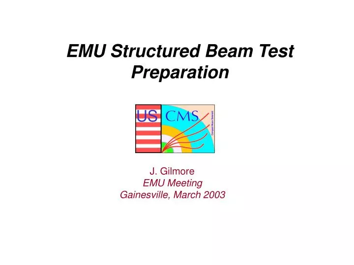 emu structured beam test preparation