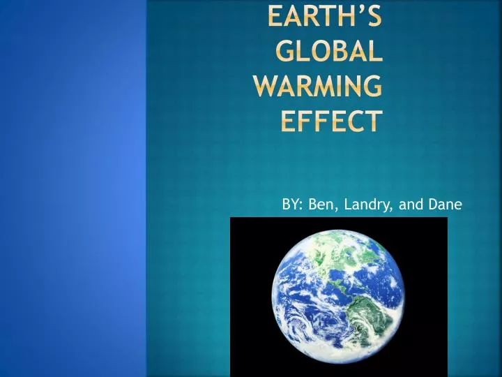 earth s global warming effect