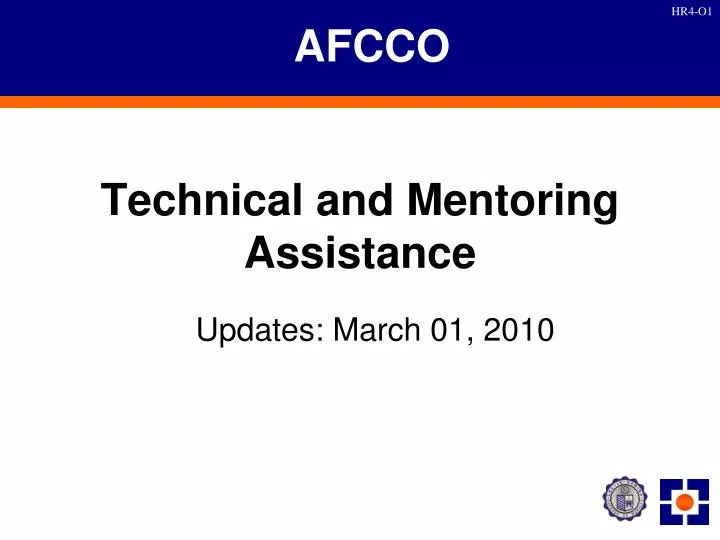 technical and mentoring assistance