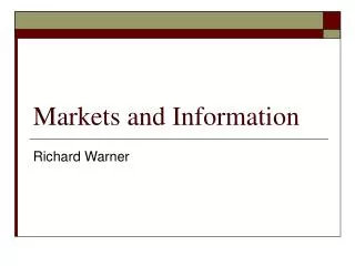 Markets and Information