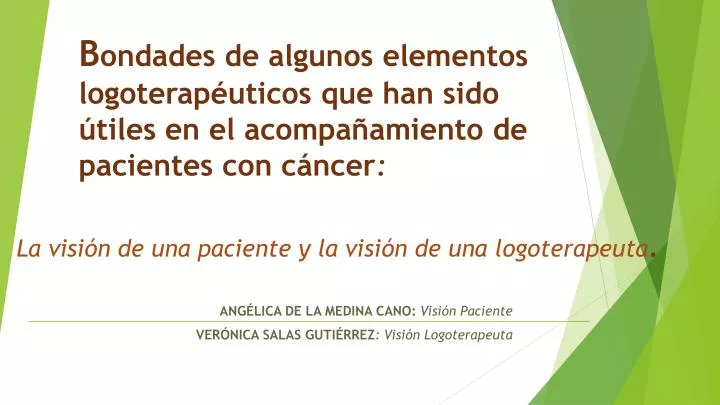 la visi n de una paciente y la visi n de una logoterapeuta