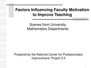 Factors Influencing Faculty Motivation to Improve Teaching