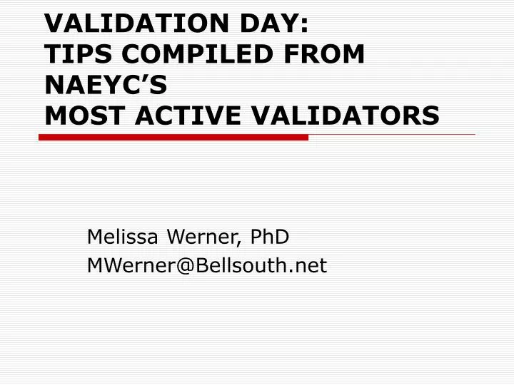 validation day tips compiled from naeyc s most active validators