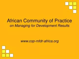 African Community of Practice on Managing for Development Results