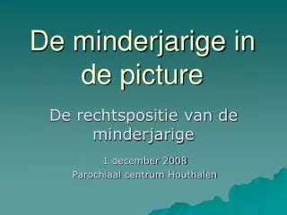 de minderjarige in de picture