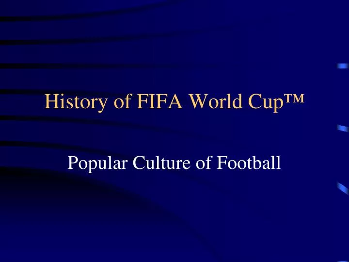 history of fifa world cup