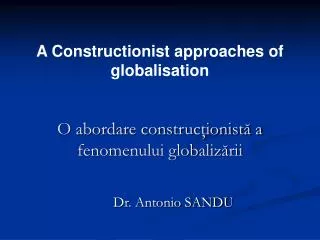 o abordare construc ionist a fenomenului globaliz rii