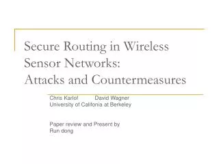 Secure Routing in Wireless Sensor Networks: Attacks and Countermeasures