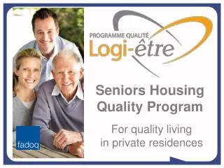 Seniors Housing Quality Program