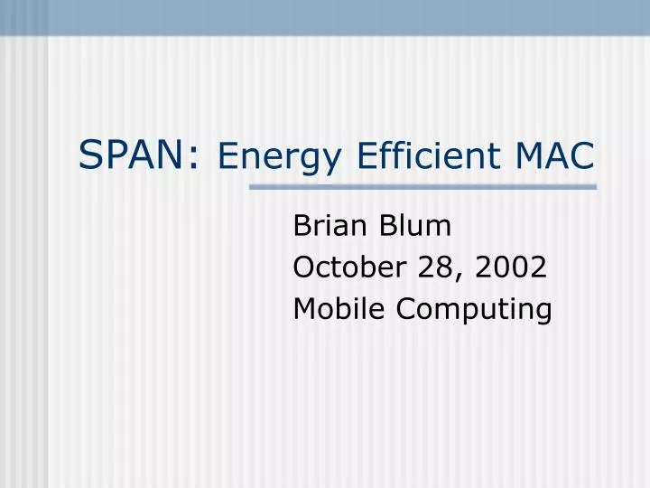 span energy efficient mac