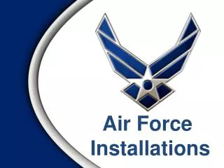 Air Force Installations