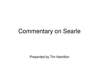 Commentary on Searle
