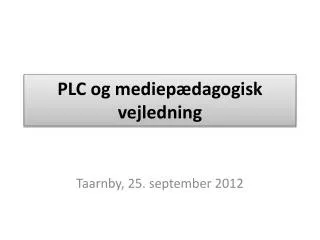 plc og mediep dagogisk vejledning