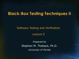 Black-Box Testing Techniques II