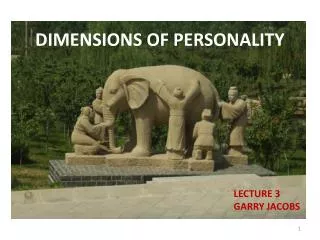DIMENSIONS OF PERSONALITY