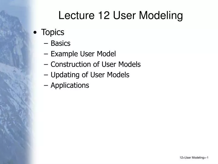 lecture 12 user modeling