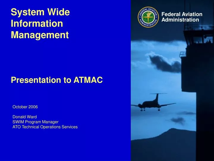system wide information management presentation to atmac