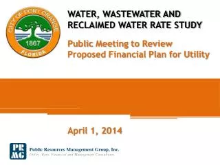 WATER, WASTEWATER AND RECLAIMED WATER RATE STUDY