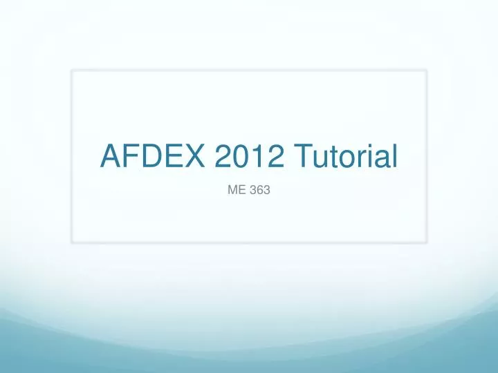 afdex 2012 tutorial